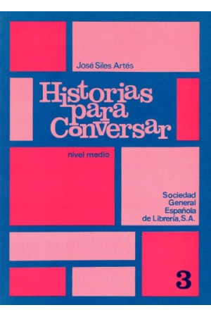 Historias Para Conversar 3 Medio Alumno* - Žodyno lavinimas | Litterula