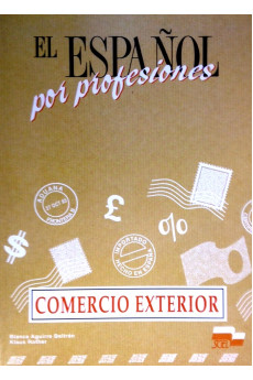 El Espanol por Profesiones: Comercio Exterior*