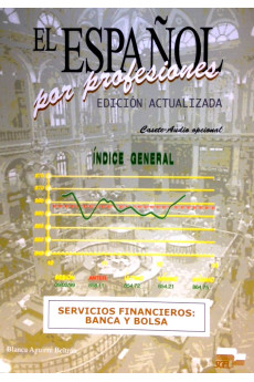 El Espanol por Profesiones: Servicios Financieros*