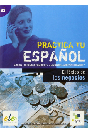 Practica tu Espanol: El Lexico de los Negocios* - Gramatikos | Litterula