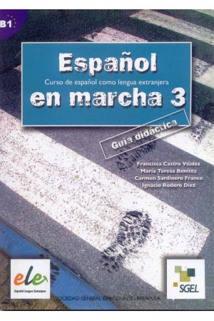 Espanol en Marcha 3 Guia Didactica* - Espanol en Marcha | Litterula