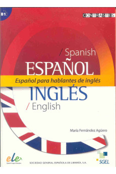 Espanol para Hablantes de Ingles B1*