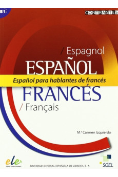 Espanol para Hablantes de Frances B1*