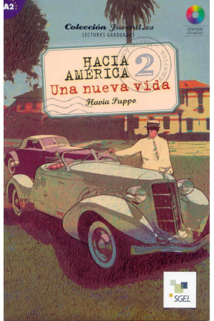 Hacia America 2. Una Nueva Vida Alumno + CD* - A2 (6-7kl.) | Litterula