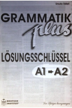 Grammatik Plus A1/1-A1/2 Schlussel*