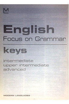 Focus on Grammar Int./Up-Int./Adv. Keys*