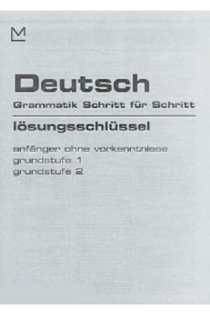 Deutch Grammatik Schritt fur Schritt Grunstufe anf./1/2 Lossungen* - Gramatikos | Litterula
