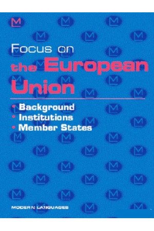 Focus on the European Union: Book + Audio CD* - Pasaulio pažinimas | Litterula