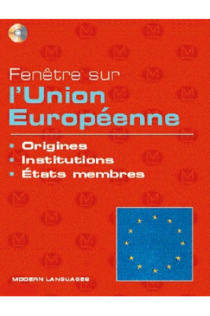 Fenetre sur la Civilisation l Union Europeenne + CD* - Pasaulio pažinimas | Litterula