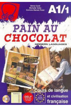 Pain au Chocolat A1/1 Livre + CD* - Pasaulio pažinimas | Litterula
