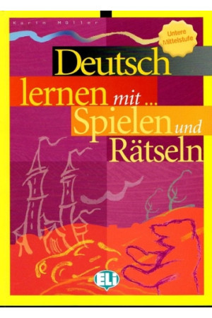 Deutsch Lernen mit... Spielen und Ratseln 2* - Žodyno lavinimas | Litterula