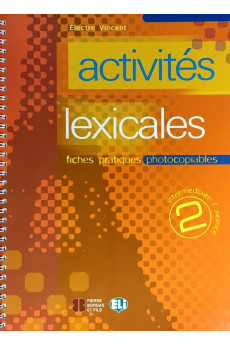 Photocopiables: Activites Lexicales 2 Livre*