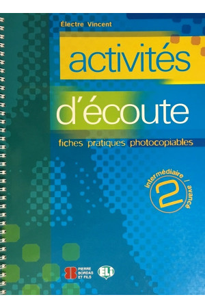 Photocopiables: Activites d Ecoute 2 B1-B2 Livre + CD* - Kopijuojama medžiaga | Litterula