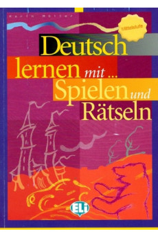 Deutsch Lernen mit... Spielen und Ratseln 3*