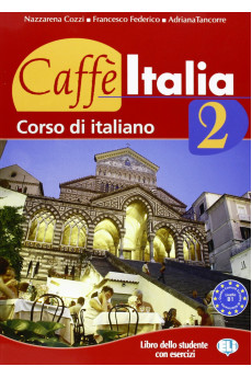 Caffe Italia 2 Libro dello Studente con Esercizi*