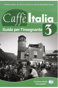 Caffe Italia 3 Guida per l'Insegnante*