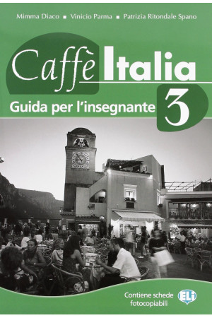 Caffe Italia 3 Guida per l Insegnante* - Caffe Italia | Litterula