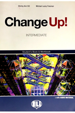 Change Up! Int. B1 Student s Book & Workbook + CD* - Change Up! | Litterula