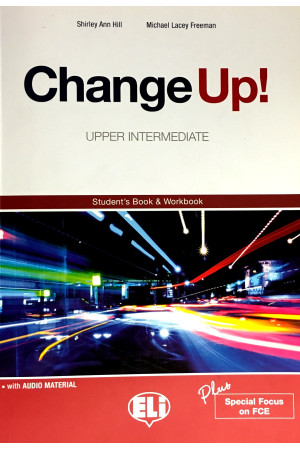 Change Up! Up-Int. B2 Student s Book & Workbook + CD* - Change Up! | Litterula