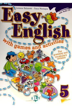 Easy English with Games and Activities 5 Book + CD* - Visų įgūdžių lavinimas | Litterula