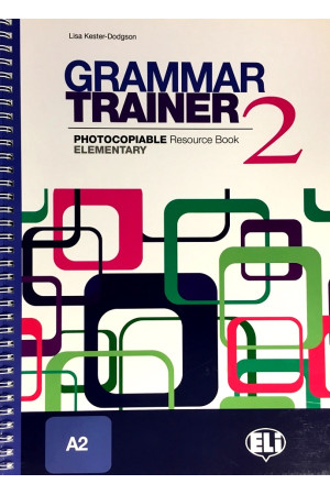 Photocopiable: Grammar Trainer 2 A2 Resource Book* - Kopijuojama medžiaga | Litterula