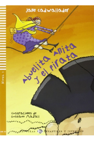 Infantiles A0: Abuelita Anita y el Pirata. Libro + Audio Files - PRADINIS (1-4kl.) | Litterula