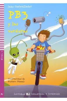 Infantiles A1: PB3 y las Verduras. Libro + Audio Files