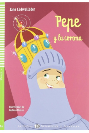 Infantiles A2: Pepe y la Corona. Libro + Audio Files - PRADINIS (1-4kl.) | Litterula