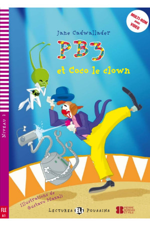 Poussins A1: PB3 Et Coco le Clown. Livre + Multimedia Files - Pradinis (1-4kl.) | Litterula