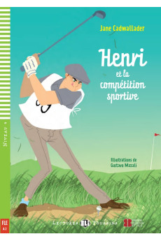 Poussins A2: Henri et la Competition Sportive. Livre + Audio Files