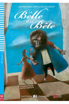 Poussins A1.1: La Belle et la Bete. Livre + Audio Files