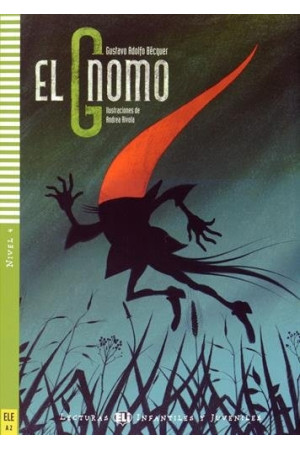 Infantiles A2: El Gnomo. Libro + Audio Files - PRADINIS (1-4kl.) | Litterula