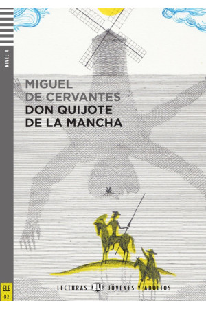 Adultos B2: Don Quijote de la Mancha. Libro + Audio Files - SUAUGUSIEMS | Litterula
