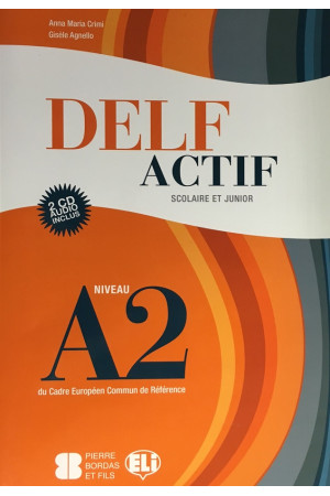 DELF Actif A2 Junior Livre + CD* - Delf Scolaire et Junior (A2) | Litterula