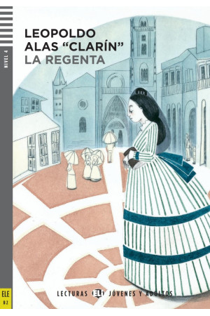 Adultos B2: La Regenta. Libro + Audio Files