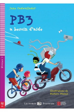 Poussins A1: PB3 A Besoin d Aide. Livre + Multimedia Files - Pradinis (1-4kl.) | Litterula