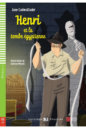 Poussins A2: Henri et la Tombe Egyptienne. Livre + Multimedia Files - Pradinis (1-4kl.) | Litterula