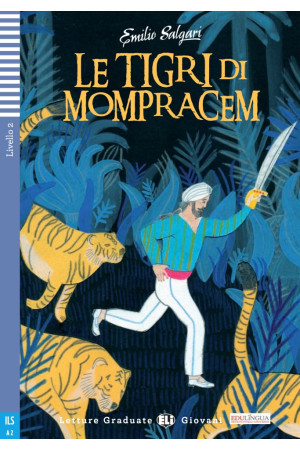 Giovani A2: Le Tigri di Mompracem. Libro + Audio Files - A2 (6-7kl.) | Litterula