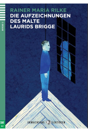 Erwachsene A2: Die Aufzeichnungen des Malte Laurids Brigge. Buch + Audio Files - SUAUGUSIEMS | Litterula