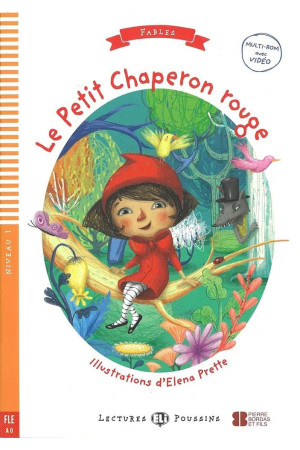 Poussins A0: Le Petit Chaperon Rouge. Livre + Multimedia Files - Pradinis (1-4kl.) | Litterula