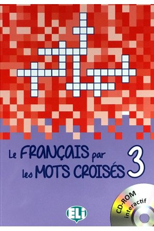 Niveau Le Francais par les Mots Croises 3 + CD-ROM - Žodyno lavinimas | Litterula