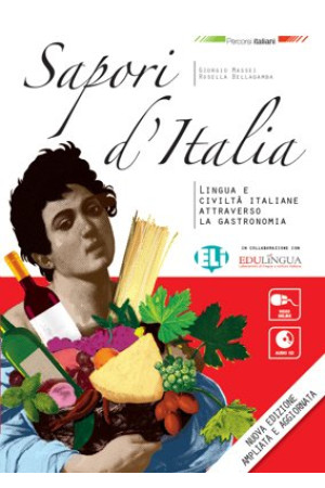 Sapori d Italia! A2/B1 Libro dello Studente + CD Audio - Pasaulio pažinimas | Litterula