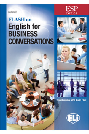 Flash On English for Business Conversations B1/B2 Student s Book - Įvairių profesijų | Litterula
