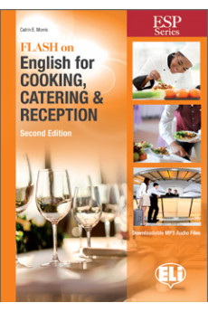 Flash On English for Cooking, Catering & Reception 2nd Ed. B1/B2 Student's Book