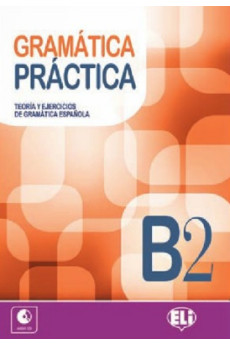 Gramatica Practica B2 Libro + CD