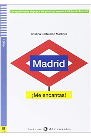 Adolescentes A2: Madrid, me Encantas! Libro + Audio Files - A2 (6-7kl.) | Litterula