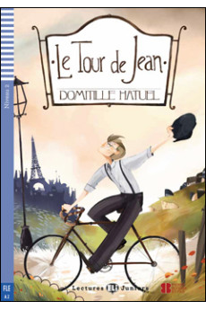Juniors A2: Le Tour de Jean. Livre + Audio Files