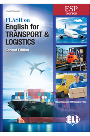 Flash On English for Transport & Logistics 2nd Ed. B1/B2 Student s Book - Įvairių profesijų | Litterula