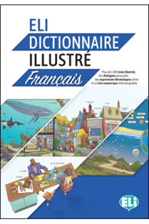 ELI Illustre Dictionnaire Francais A2/B2 + Livre Numerique - Žodyno lavinimas | Litterula
