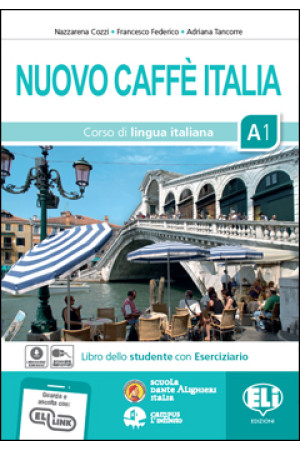 Nuovo Caffe Italia A1 Libro + Eserciziario & ELI Link App - Nuovo Caffe Italia | Litterula